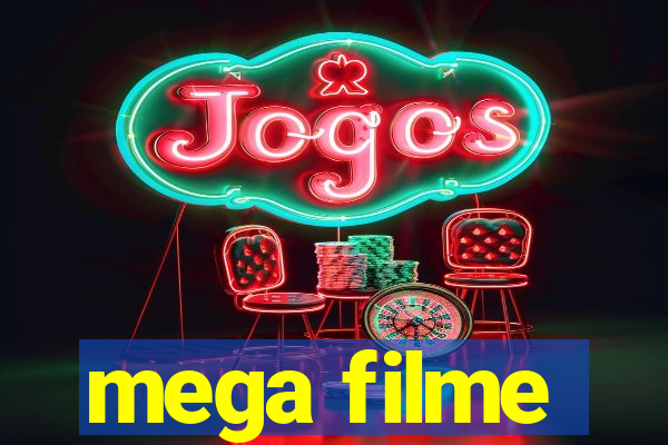 mega filme